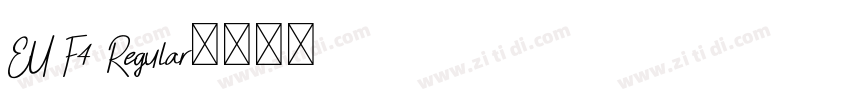 EU F4 Regular字体转换